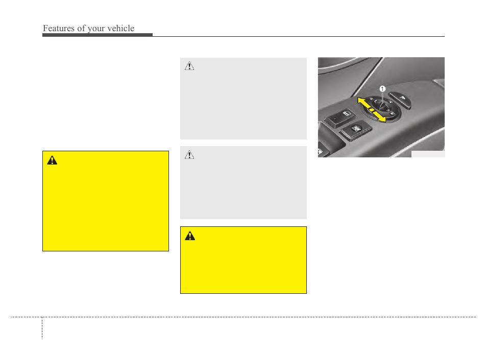 Features of your vehicle | Hyundai 2012 Santa Fe User Manual | Page 117 / 419