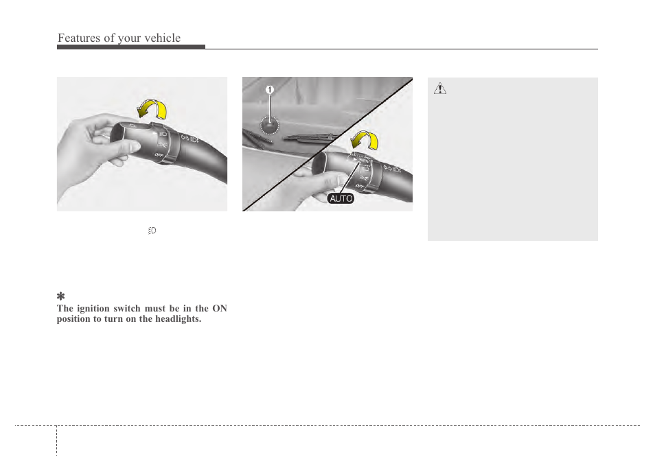 Features of your vehicle | Hyundai 2012 Santa Fe User Manual | Page 137 / 419