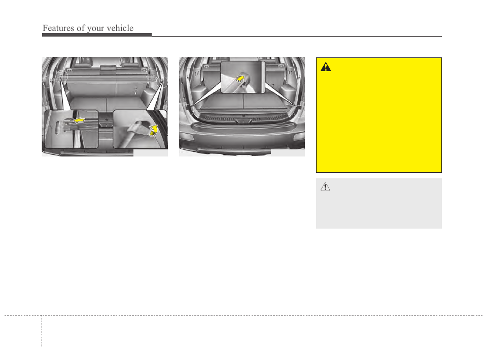 Features of your vehicle | Hyundai 2012 Santa Fe User Manual | Page 179 / 419