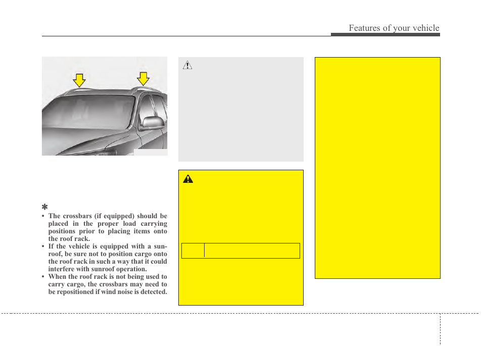 Features of your vehicle | Hyundai 2012 Santa Fe User Manual | Page 180 / 419