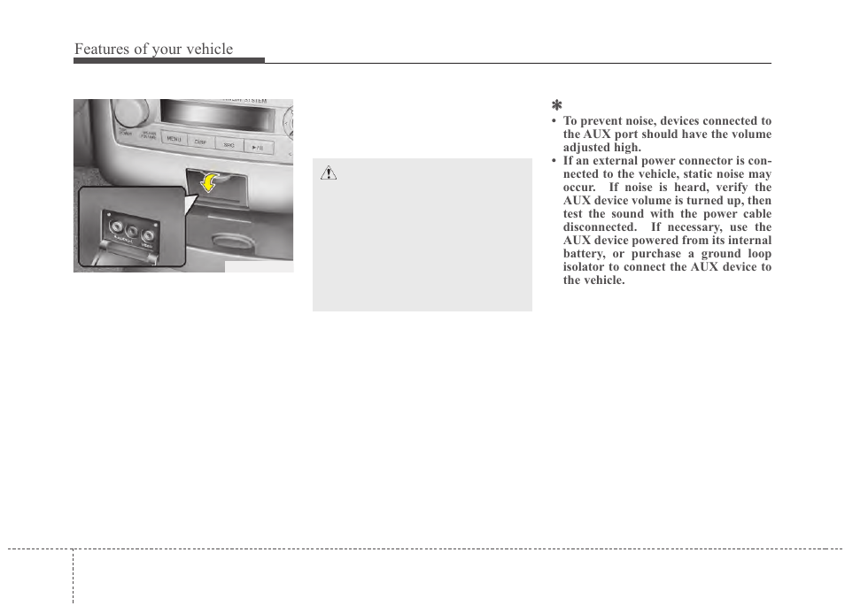 Features of your vehicle | Hyundai 2012 Santa Fe User Manual | Page 223 / 419