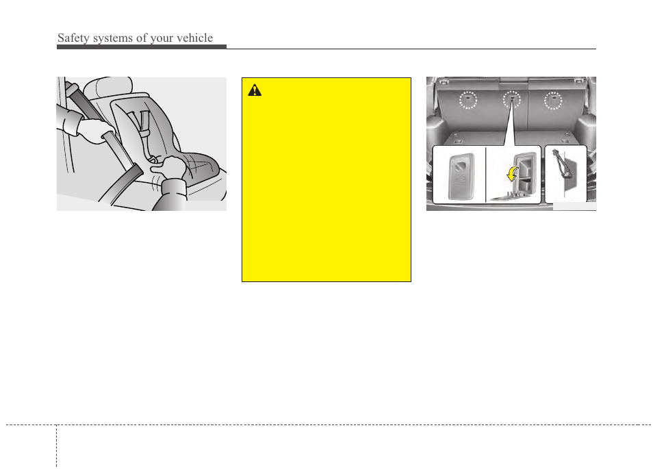 Safety systems of your vehicle | Hyundai 2012 Santa Fe User Manual | Page 49 / 419