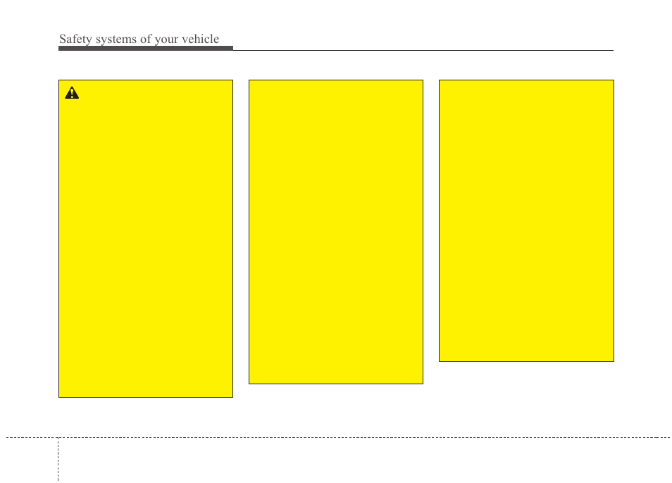 Safety systems of your vehicle | Hyundai 2012 Santa Fe User Manual | Page 61 / 419