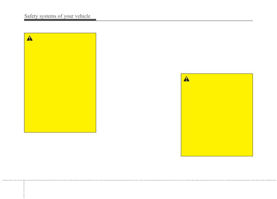 Safety systems of your vehicle | Hyundai 2012 Santa Fe User Manual | Page 63 / 419