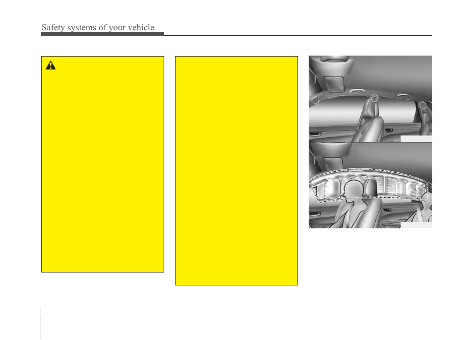 Safety systems of your vehicle | Hyundai 2012 Santa Fe User Manual | Page 67 / 419