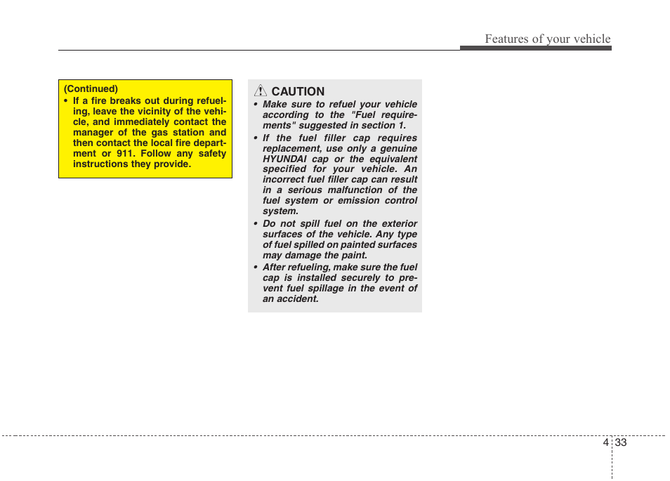 Features of your vehicle | Hyundai 2012 Elantra User Manual | Page 111 / 383