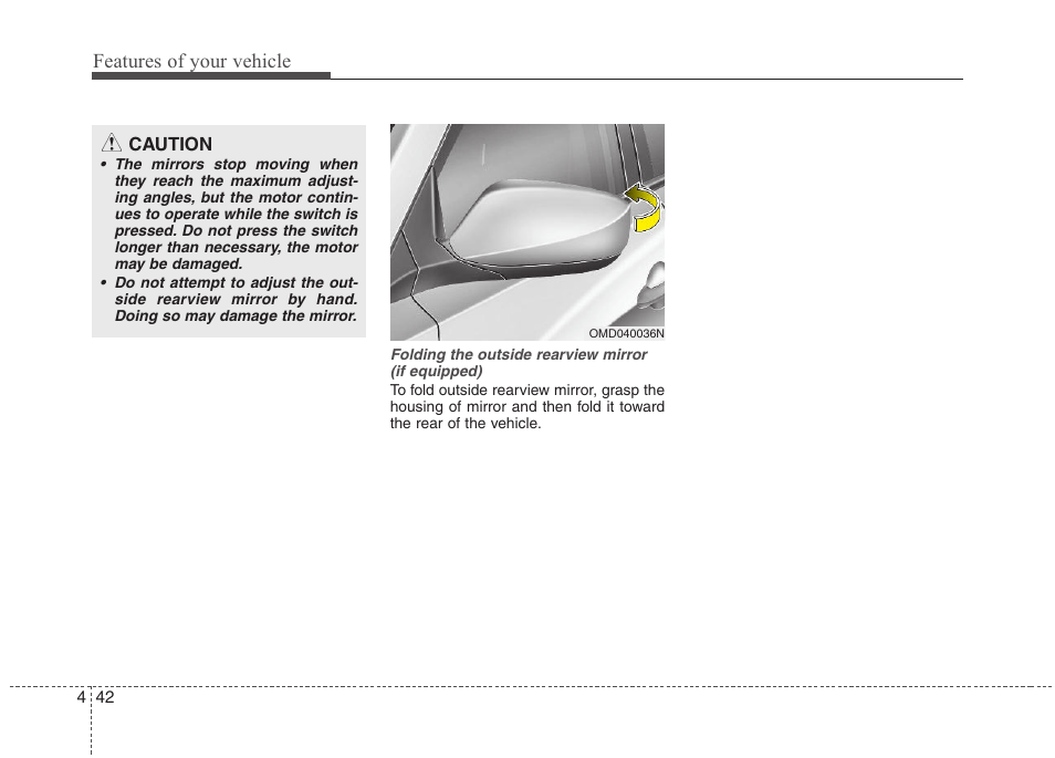 Features of your vehicle | Hyundai 2012 Elantra User Manual | Page 120 / 383