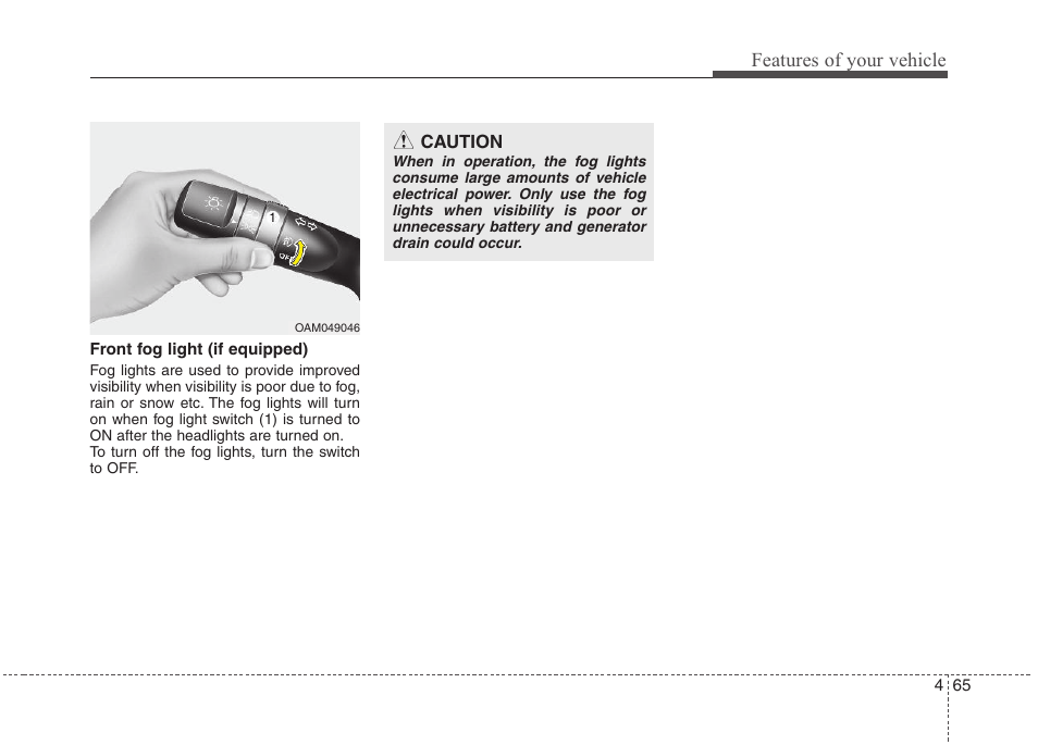 Features of your vehicle | Hyundai 2012 Elantra User Manual | Page 143 / 383