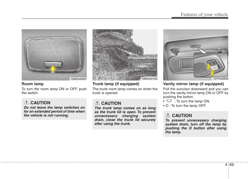 Features of your vehicle | Hyundai 2012 Elantra User Manual | Page 147 / 383