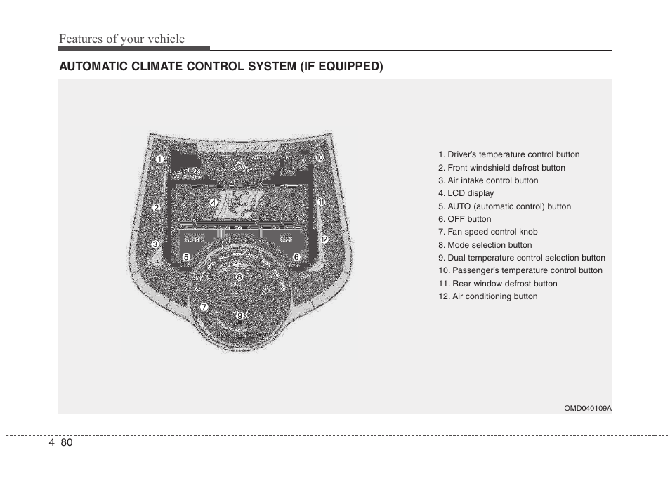 Features of your vehicle | Hyundai 2012 Elantra User Manual | Page 158 / 383