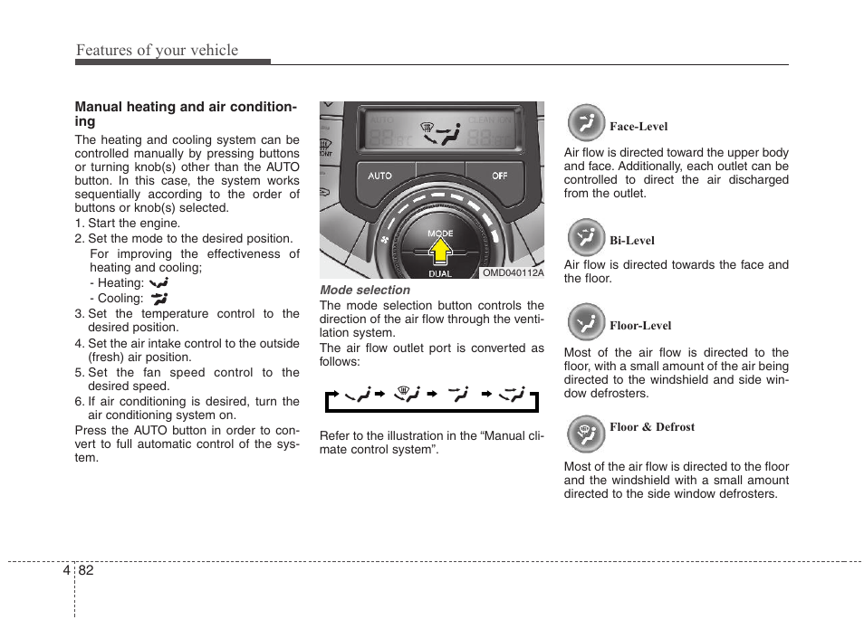 Features of your vehicle | Hyundai 2012 Elantra User Manual | Page 160 / 383