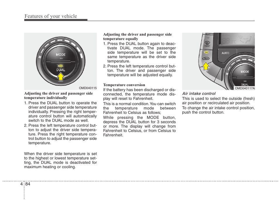 Features of your vehicle | Hyundai 2012 Elantra User Manual | Page 162 / 383