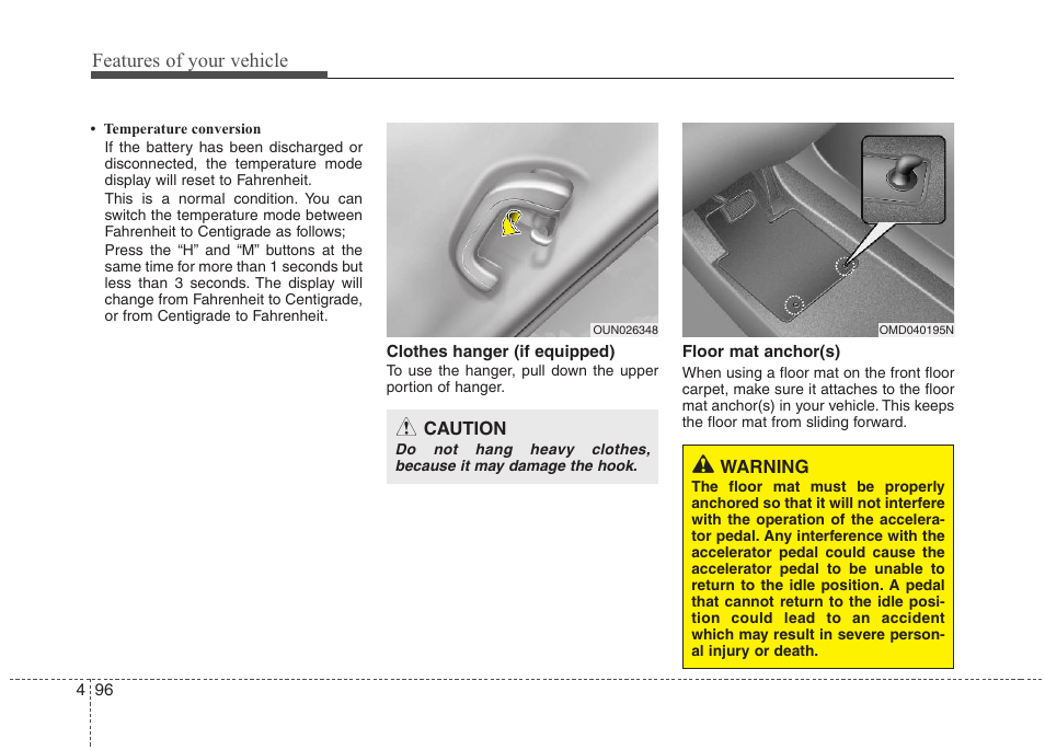 Features of your vehicle | Hyundai 2012 Elantra User Manual | Page 174 / 383