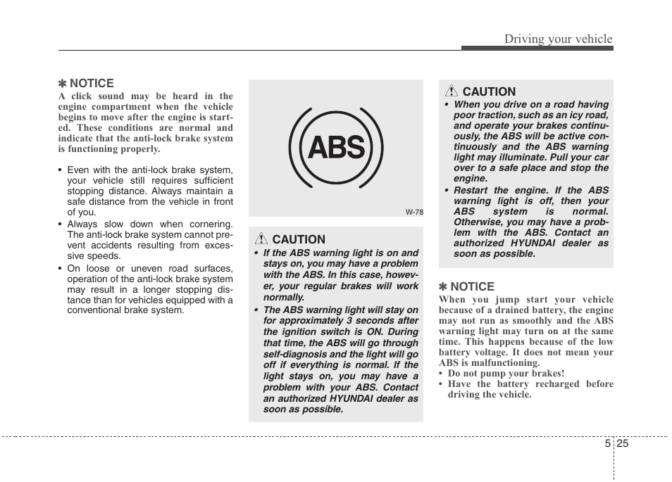 Driving your vehicle | Hyundai 2012 Elantra User Manual | Page 232 / 383