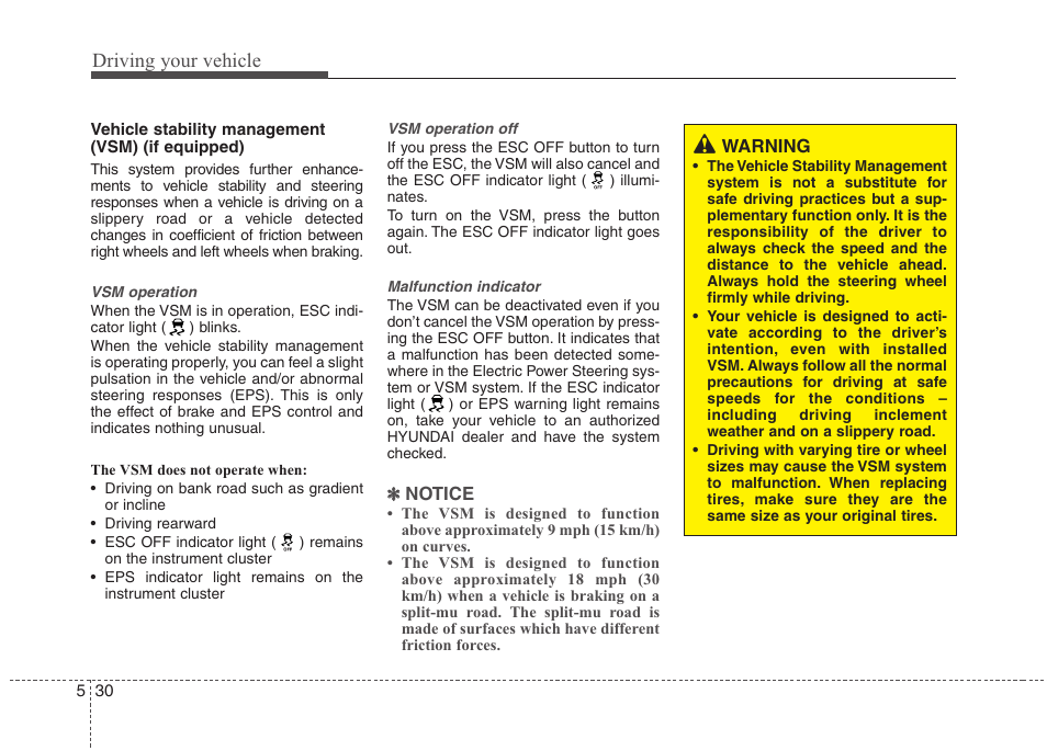 Driving your vehicle | Hyundai 2012 Elantra User Manual | Page 237 / 383