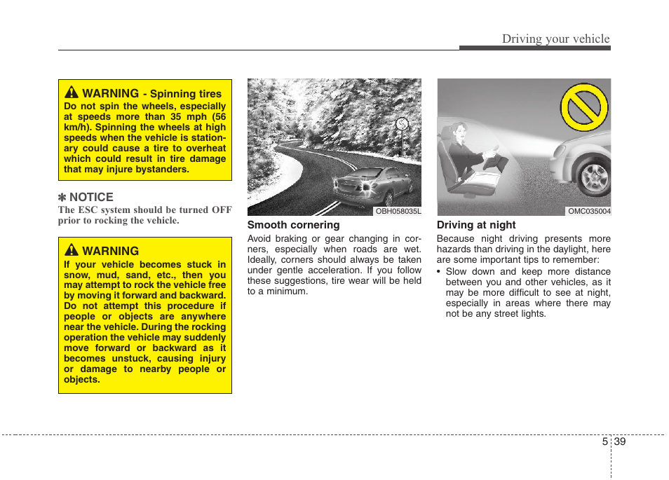 Driving your vehicle | Hyundai 2012 Elantra User Manual | Page 246 / 383