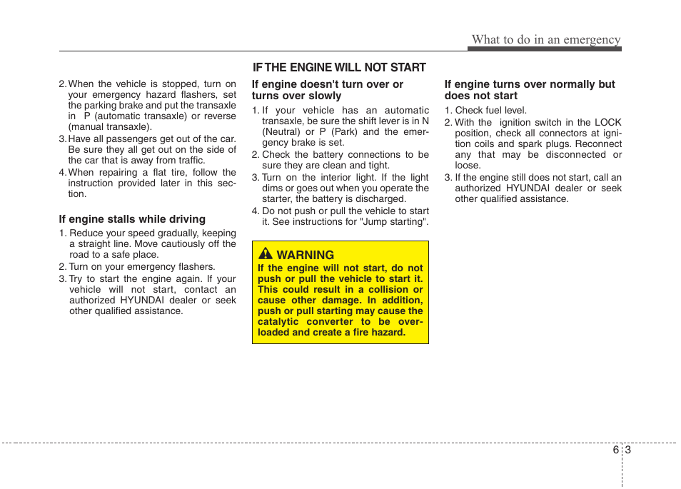 What to do in an emergency | Hyundai 2012 Elantra User Manual | Page 262 / 383