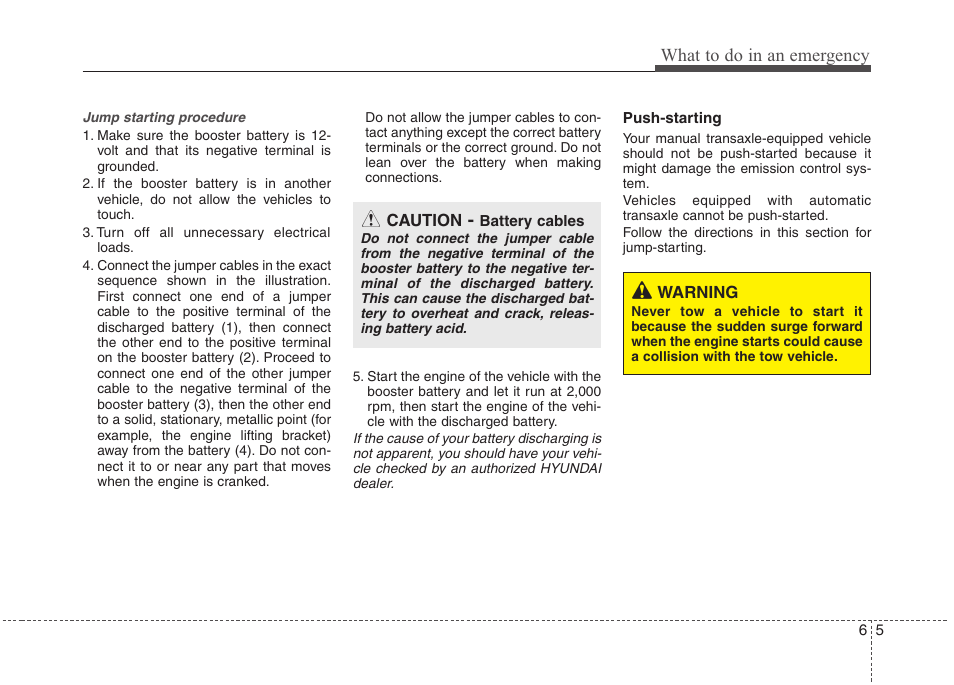 What to do in an emergency | Hyundai 2012 Elantra User Manual | Page 264 / 383