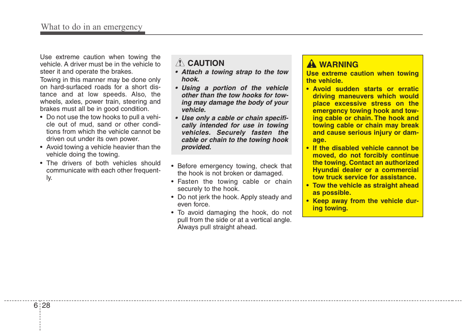 What to do in an emergency | Hyundai 2012 Elantra User Manual | Page 287 / 383