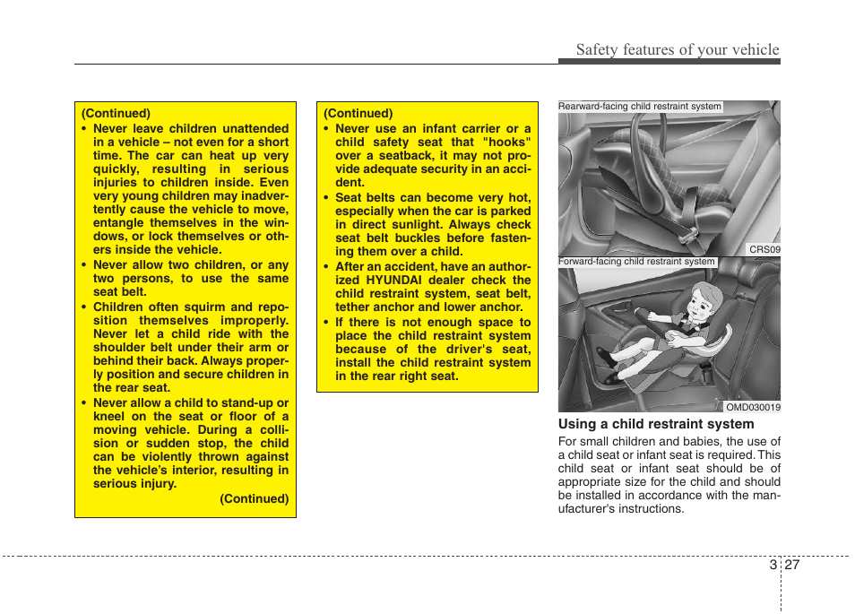 Safety features of your vehicle | Hyundai 2012 Elantra User Manual | Page 45 / 383