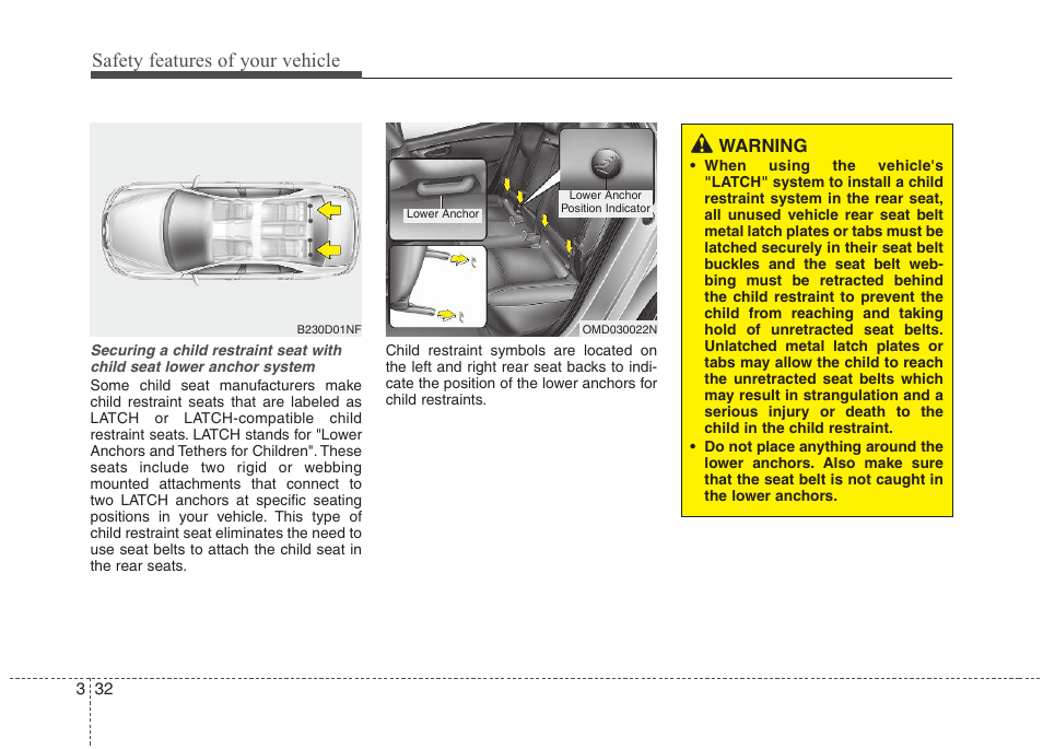 Safety features of your vehicle | Hyundai 2012 Elantra User Manual | Page 50 / 383