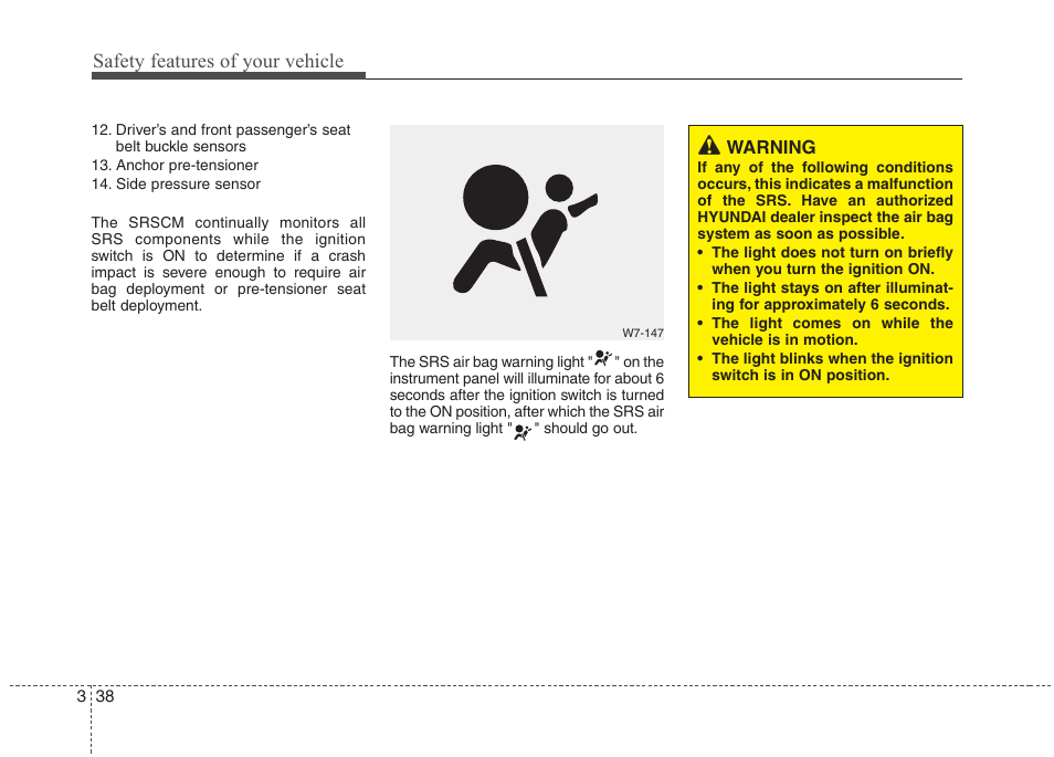 Safety features of your vehicle | Hyundai 2012 Elantra User Manual | Page 56 / 383