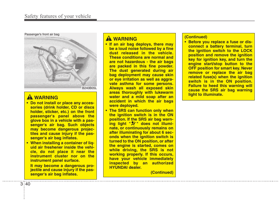 Safety features of your vehicle | Hyundai 2012 Elantra User Manual | Page 58 / 383