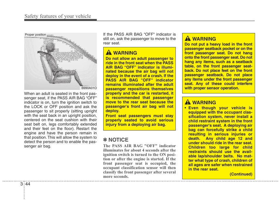 Safety features of your vehicle, Notice | Hyundai 2012 Elantra User Manual | Page 62 / 383