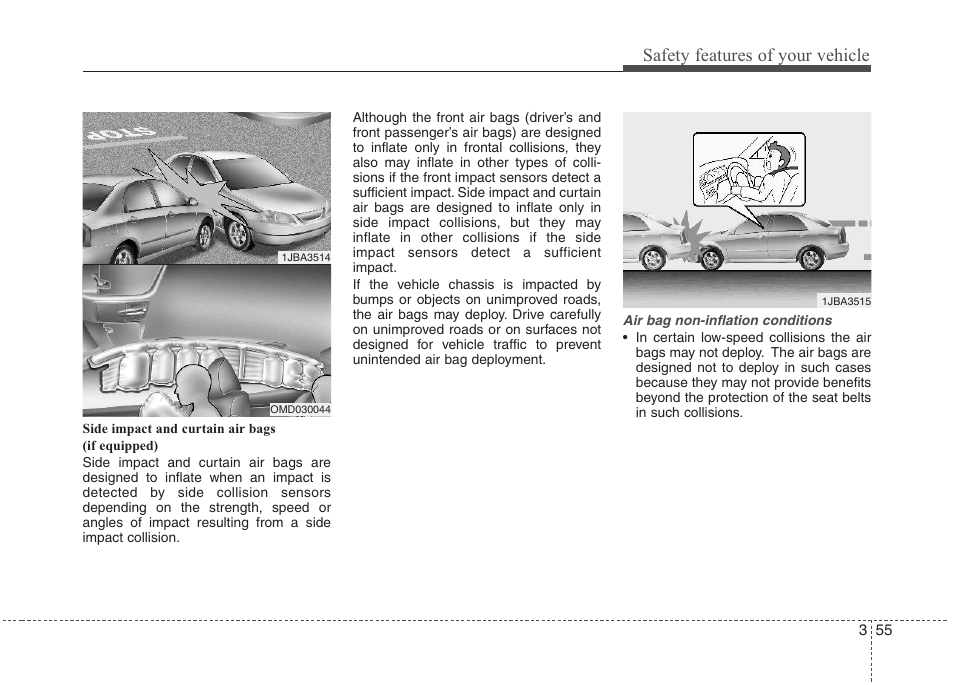 Safety features of your vehicle | Hyundai 2012 Elantra User Manual | Page 73 / 383