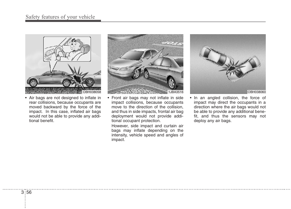 Safety features of your vehicle | Hyundai 2012 Elantra User Manual | Page 74 / 383