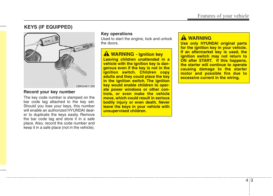 Features of your vehicle | Hyundai 2012 Elantra User Manual | Page 81 / 383