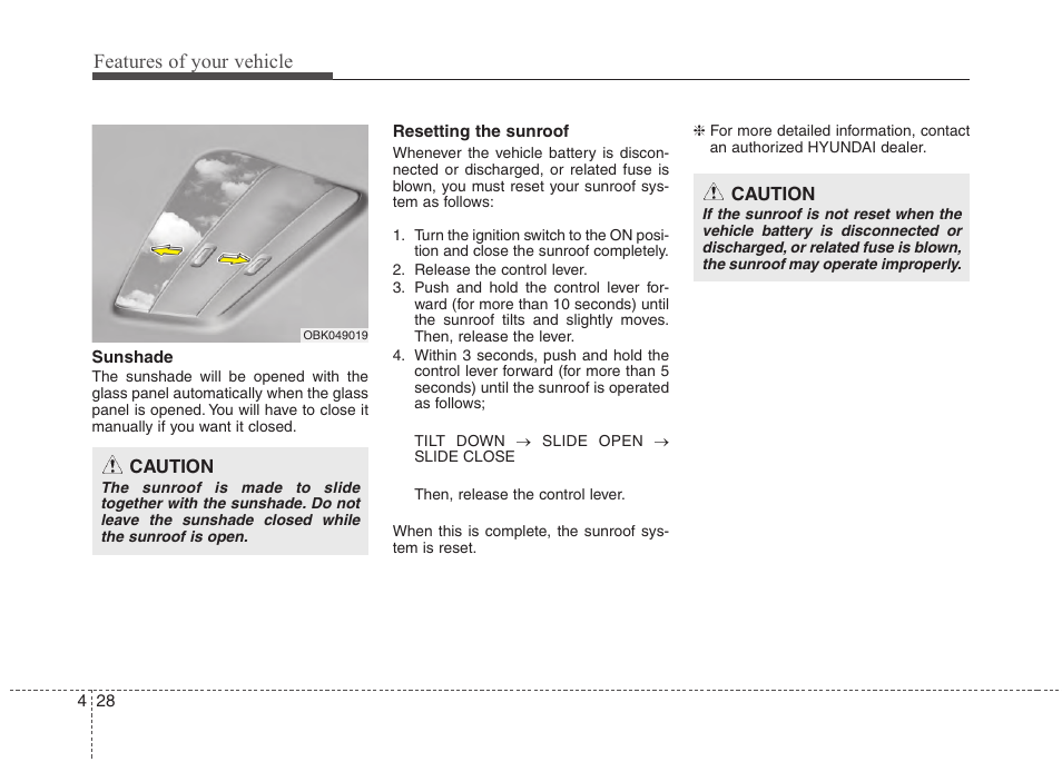 Features of your vehicle | Hyundai 2012 Accent User Manual | Page 106 / 370