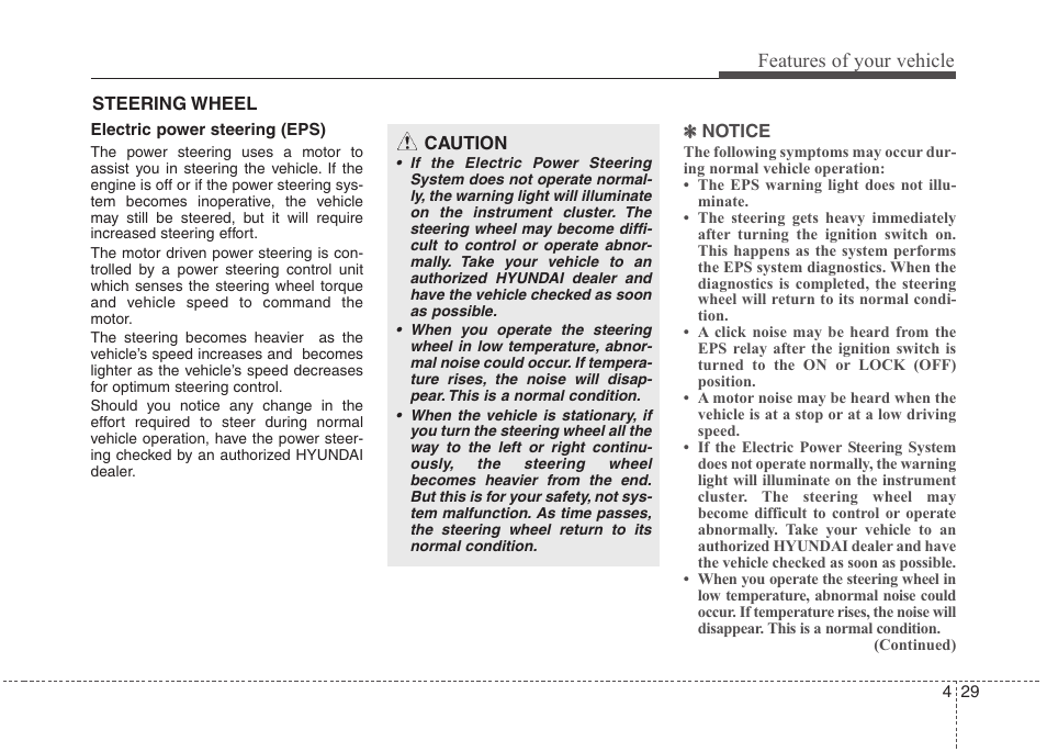 Features of your vehicle | Hyundai 2012 Accent User Manual | Page 107 / 370