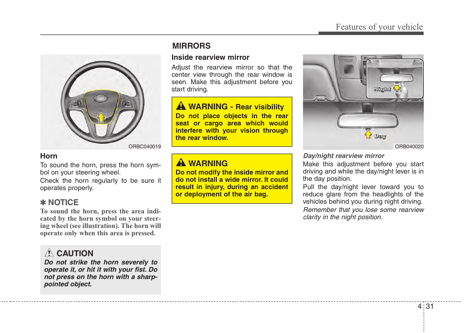 Features of your vehicle, Notice, Warning | Caution, Mirrors | Hyundai 2012 Accent User Manual | Page 109 / 370