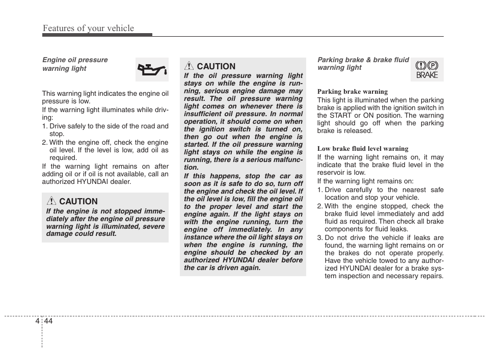 Features of your vehicle | Hyundai 2012 Accent User Manual | Page 122 / 370