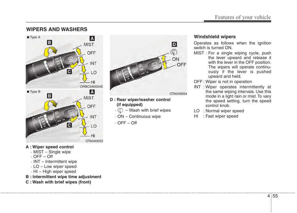 Features of your vehicle | Hyundai 2012 Accent User Manual | Page 133 / 370