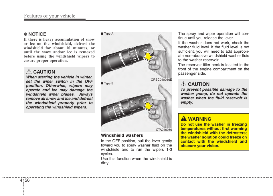 Features of your vehicle | Hyundai 2012 Accent User Manual | Page 134 / 370