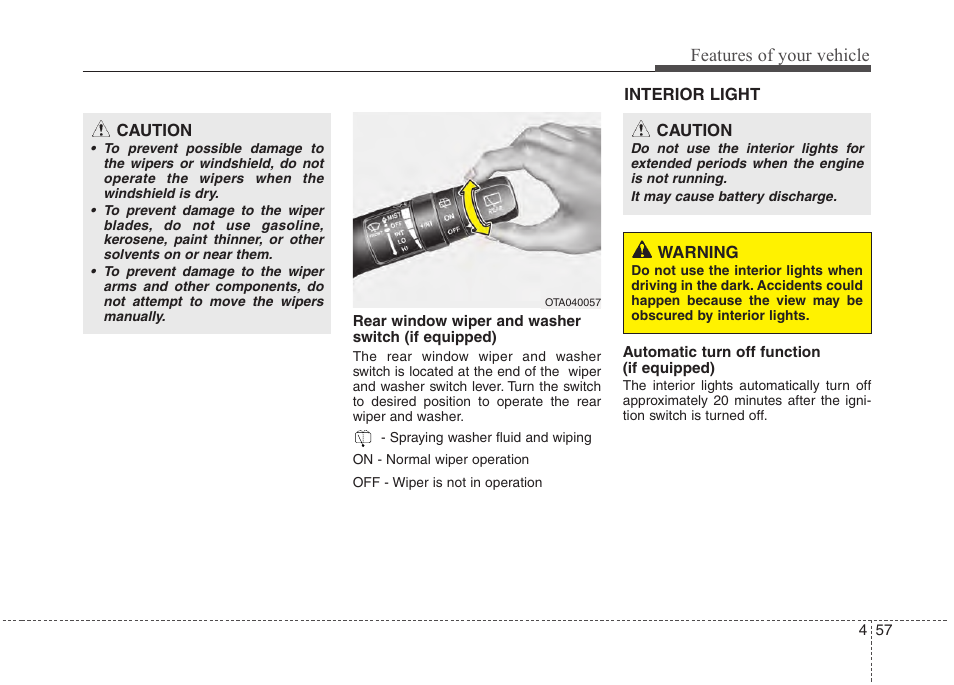 Features of your vehicle | Hyundai 2012 Accent User Manual | Page 135 / 370