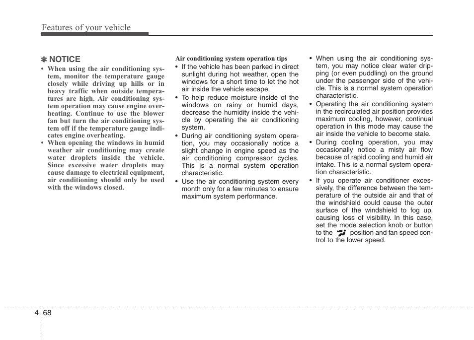 Features of your vehicle | Hyundai 2012 Accent User Manual | Page 146 / 370