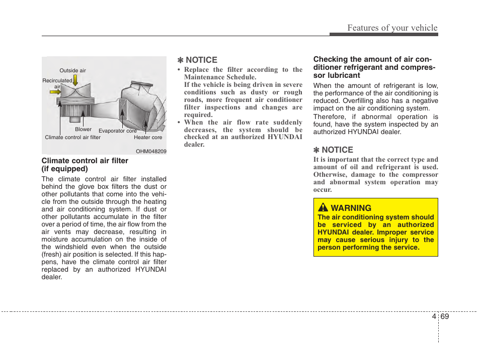 Features of your vehicle | Hyundai 2012 Accent User Manual | Page 147 / 370