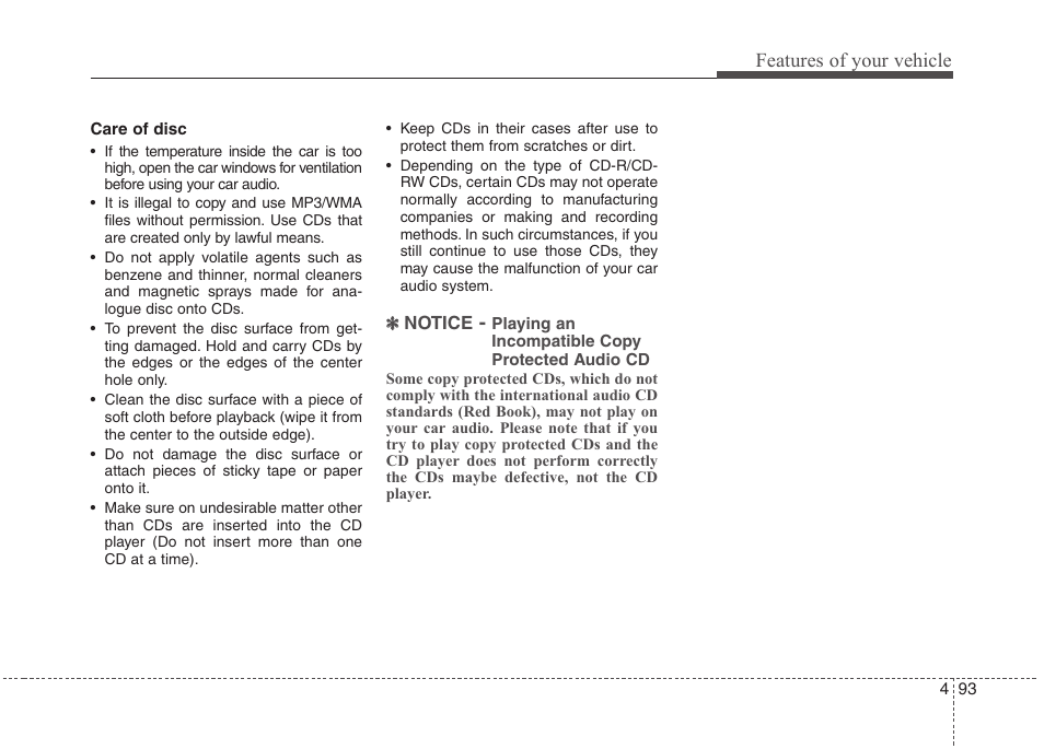 Features of your vehicle | Hyundai 2012 Accent User Manual | Page 171 / 370