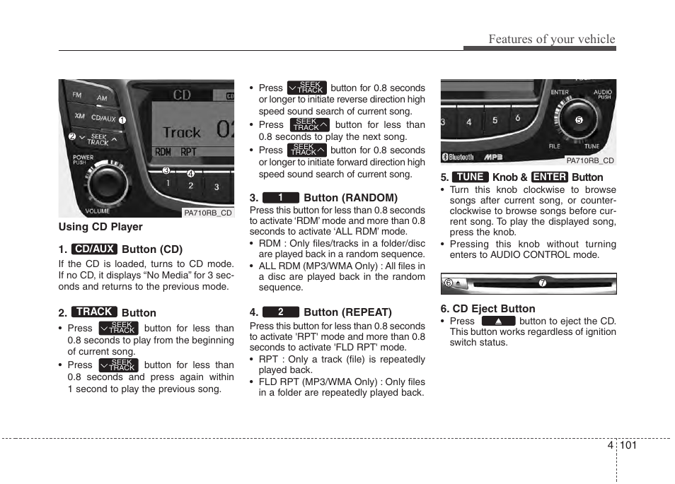 Features of your vehicle | Hyundai 2012 Accent User Manual | Page 179 / 370