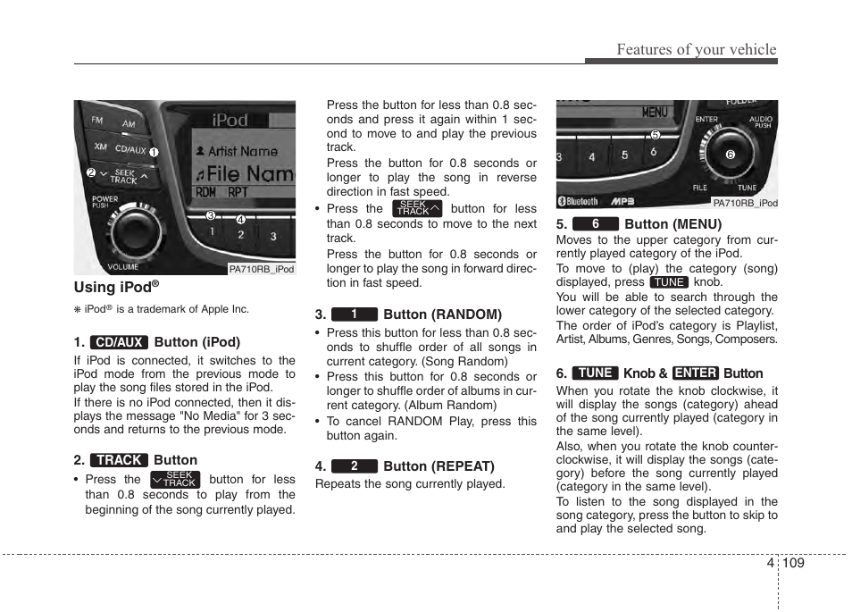 Features of your vehicle | Hyundai 2012 Accent User Manual | Page 187 / 370