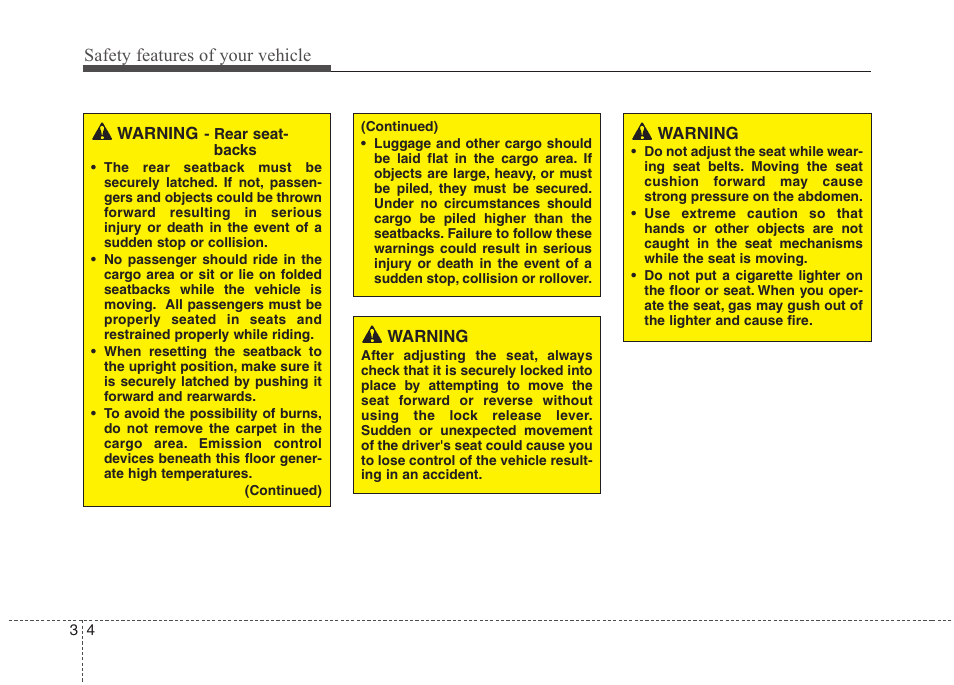 Safety features of your vehicle | Hyundai 2012 Accent User Manual | Page 22 / 370