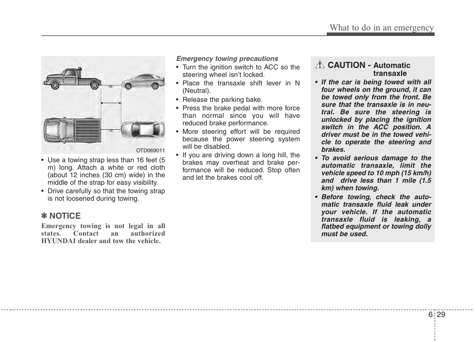 What to do in an emergency | Hyundai 2012 Accent User Manual | Page 275 / 370