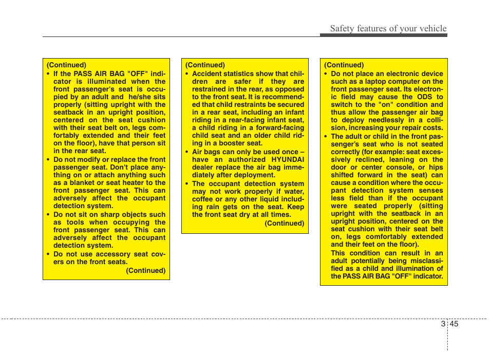 Safety features of your vehicle | Hyundai 2012 Accent User Manual | Page 63 / 370