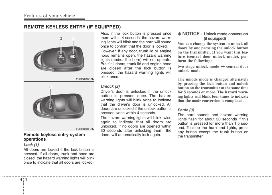 Features of your vehicle | Hyundai 2012 Accent User Manual | Page 82 / 370