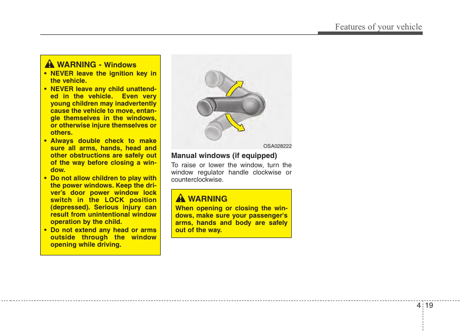 Features of your vehicle | Hyundai 2012 Accent User Manual | Page 97 / 370