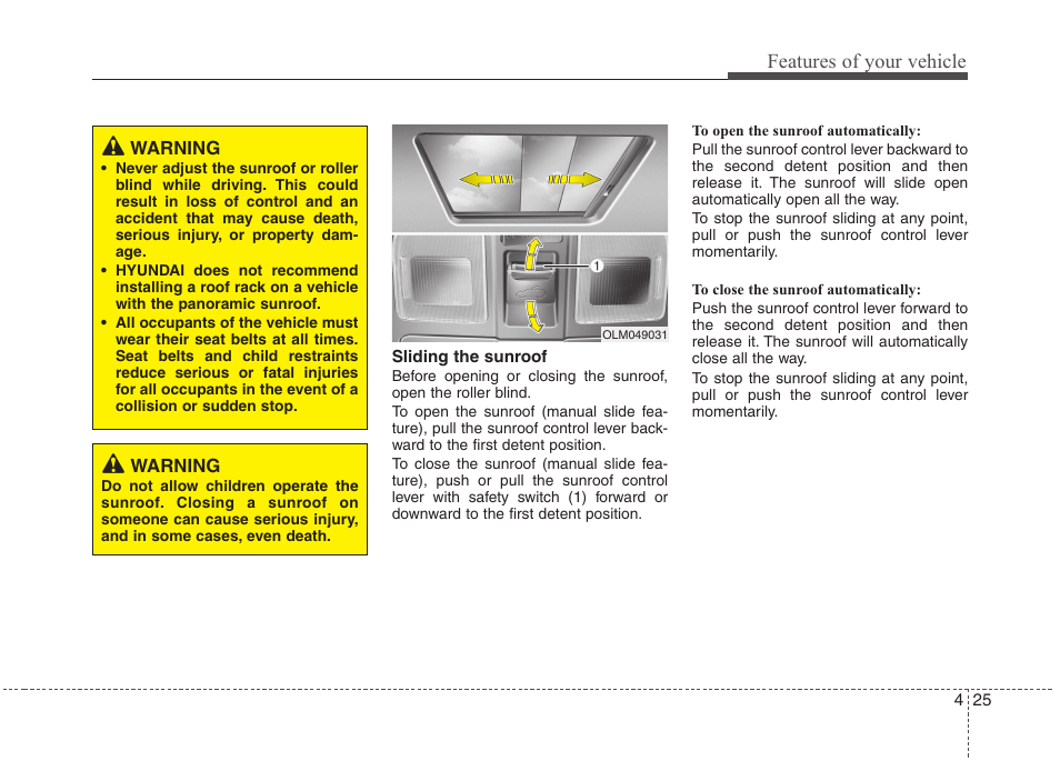 Features of your vehicle | Hyundai 2011 Tucson User Manual | Page 106 / 382