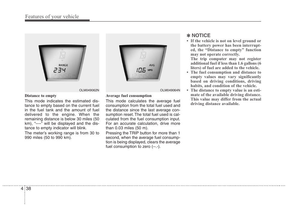 Features of your vehicle | Hyundai 2011 Tucson User Manual | Page 119 / 382